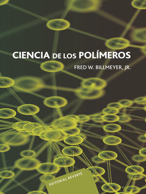 cover image of Ciencia de los polímeros